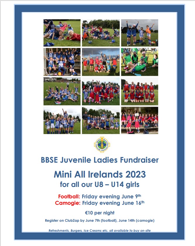 Juvenile Ladies Mini All Irelands 2023 for all U8 - U14 Girls June 9th/16th