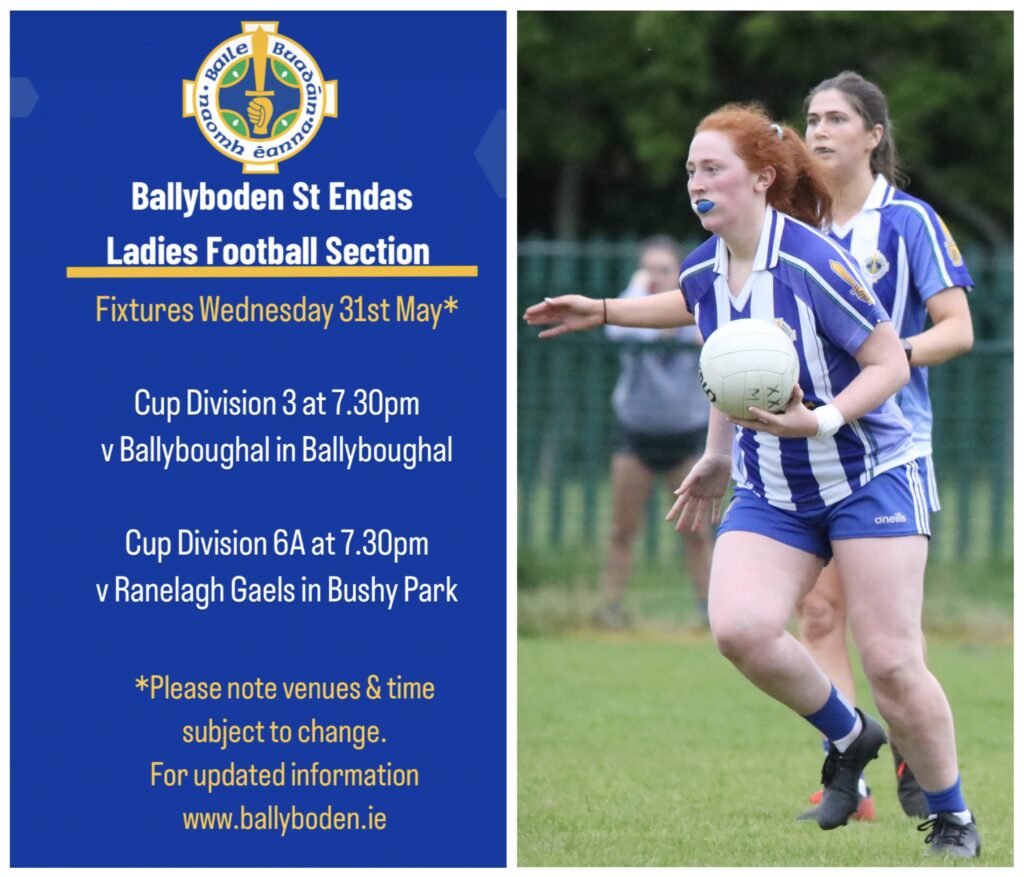 Adult Ladies Football Fixtures, Wed. 31st May